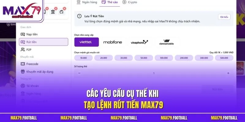 Các yêu cầu cụ thể khi tạo lệnh rút tiền MAX79